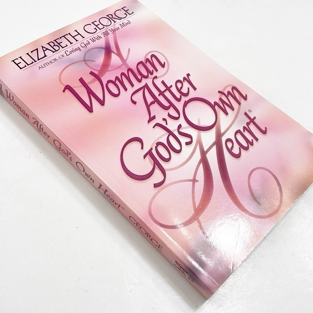 Woman After God's Own Heart by Elizabeth George paperback book